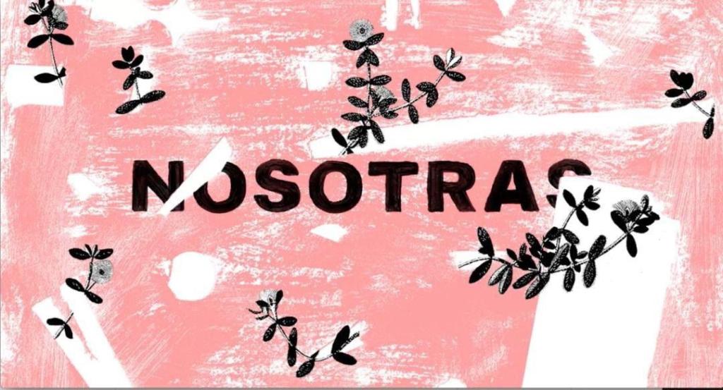 Review #FICM2019: Nosotras