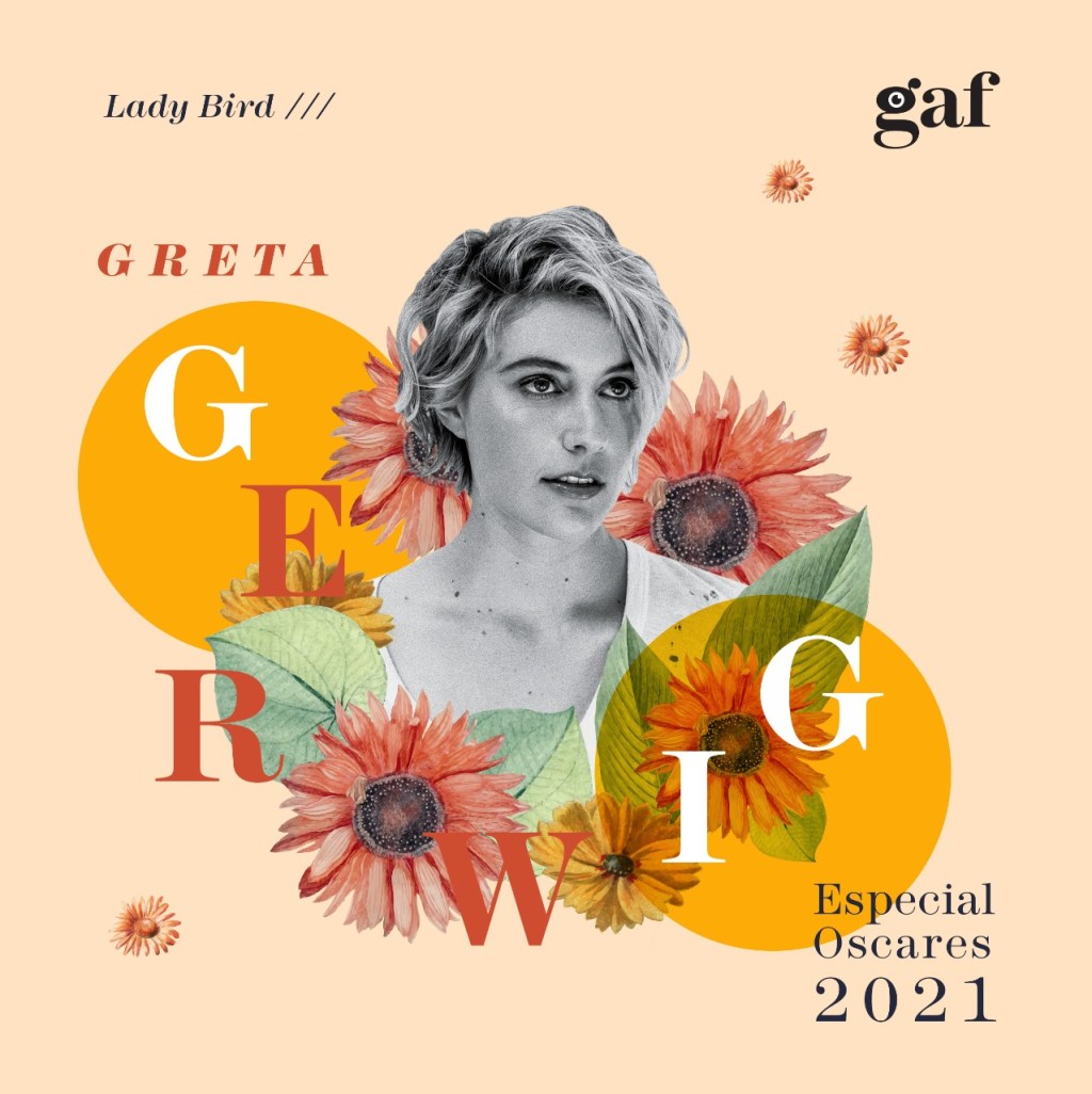 Especial #Oscars: Lady Bird – de la representación y la&nbsp;resiliencia