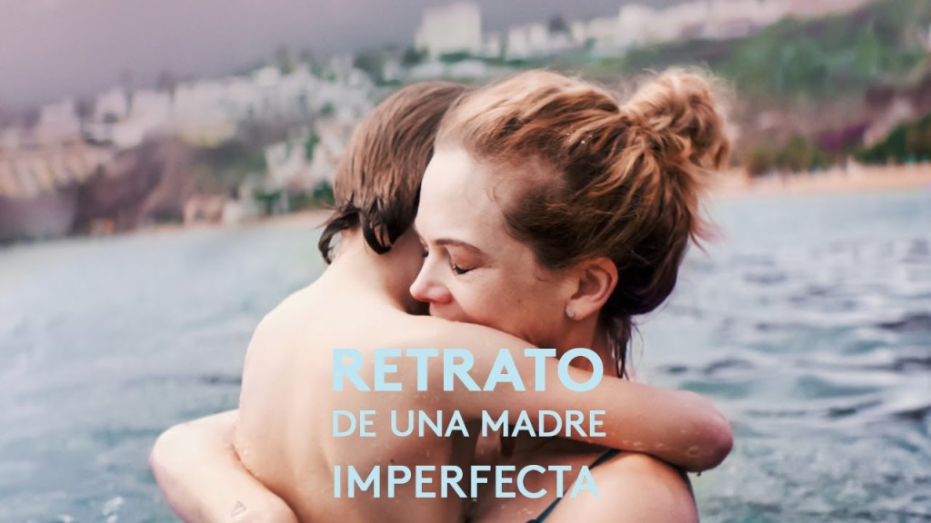 Film Review: Retrato de una madre&nbsp;imperfecta