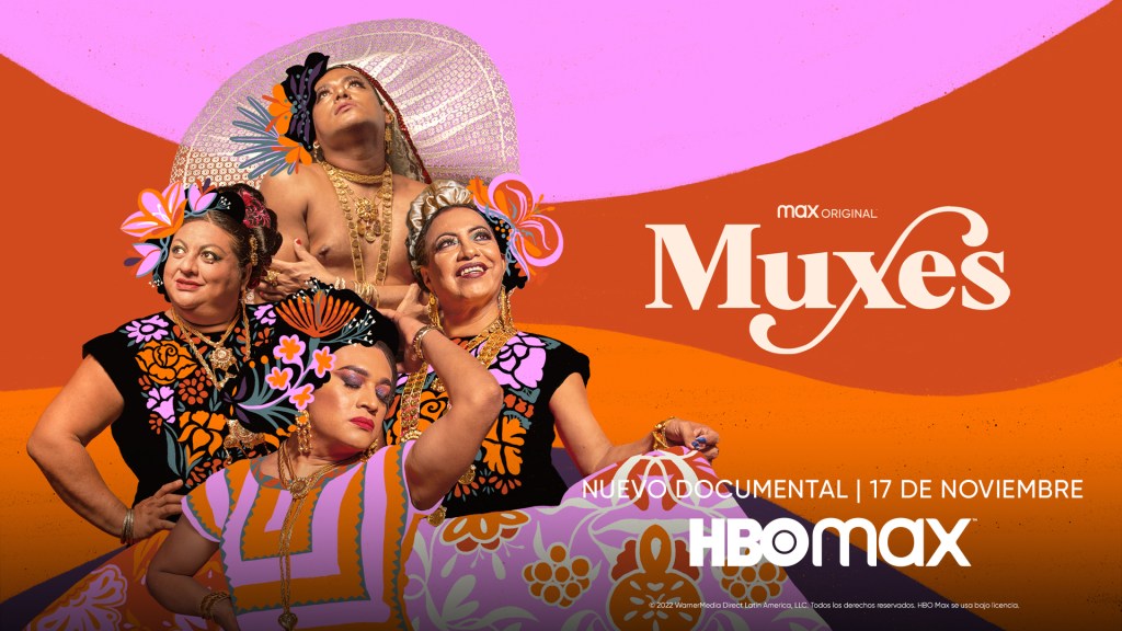 The Final Cut: Muxes – La libertad de&nbsp;ser